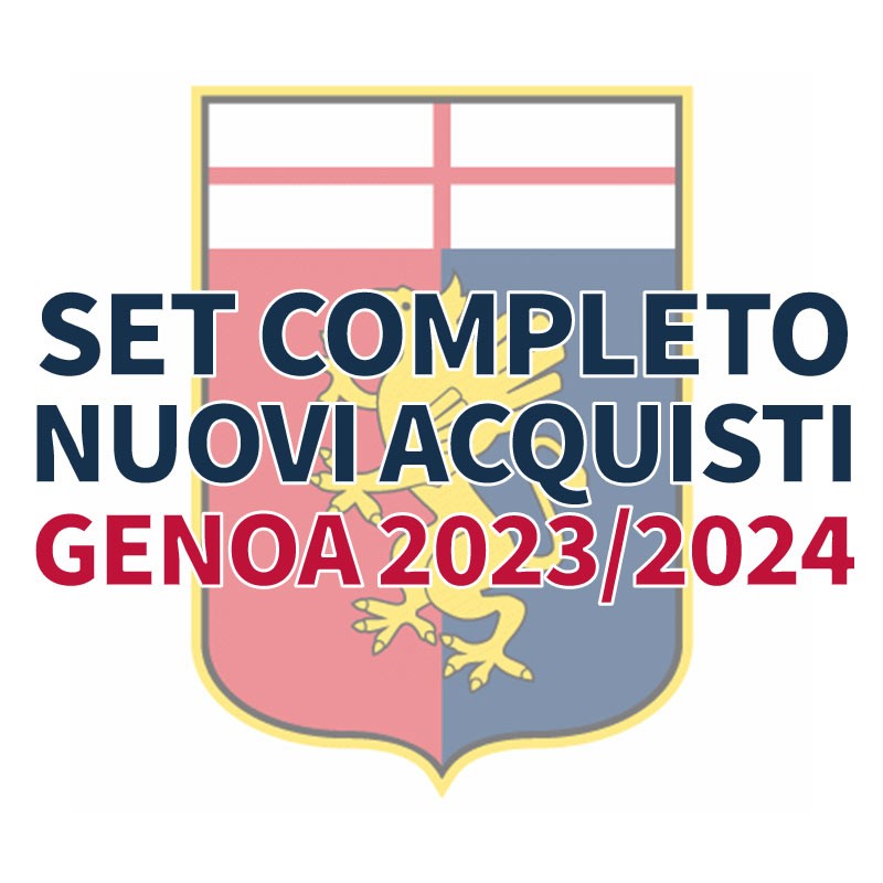 Set completo figurine Nuovi Acquisti Genoa 2023/2024